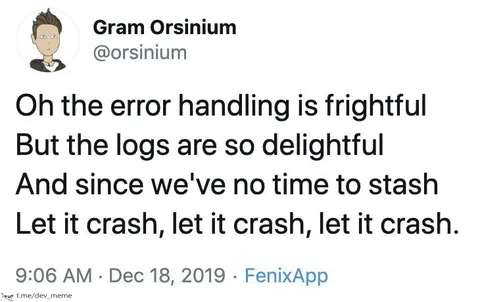Let It Crash Developer Poem