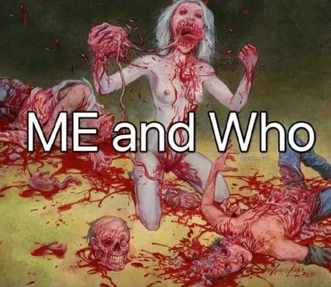 Me and Who