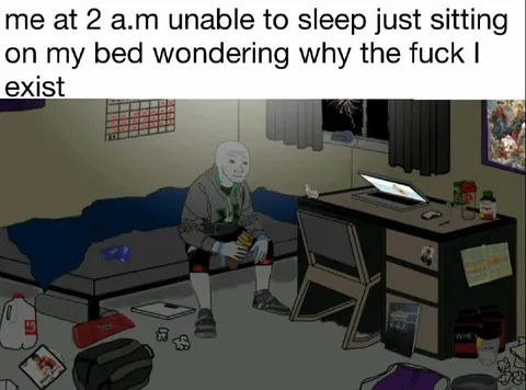 2 a.m. existential crisis