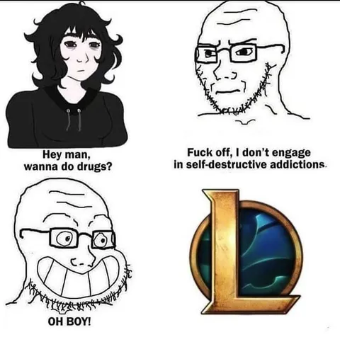 Self-Destructive League Addiction