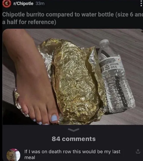 Chipotle Burrito Compared to Foot