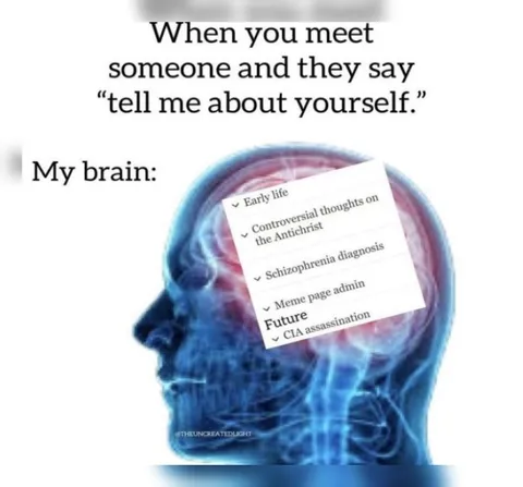 Tell Me About Yourself Brain