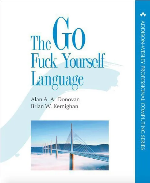 The Go Fuck Yourself Language