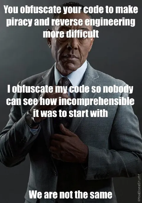 Obfuscation Was Already Necessary