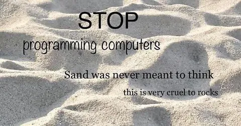 Sand Protests Programming Computers