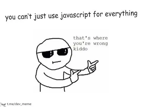 You Can't Use JavaScript for Everything