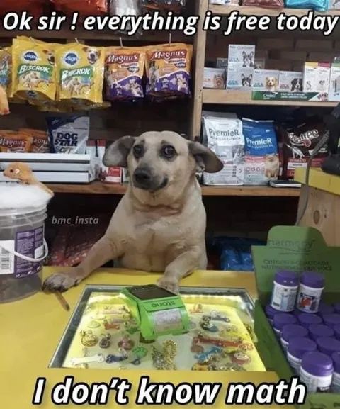 Dog Store Clerk Does Not Know Math