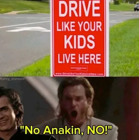 Drive Like Your Kids Live Here