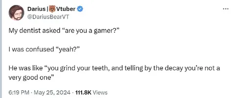Dentist Asks If You’re a Gamer