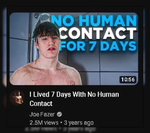 No Human Contact for Seven Days