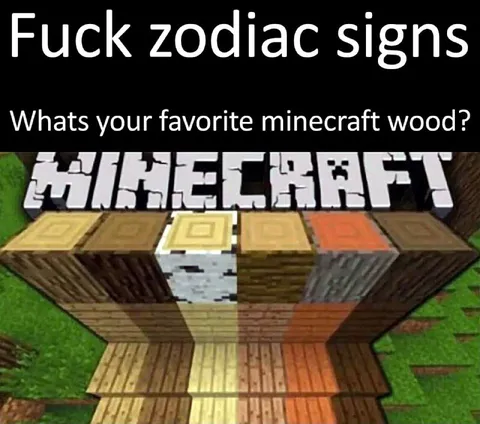 Favorite Minecraft Wood