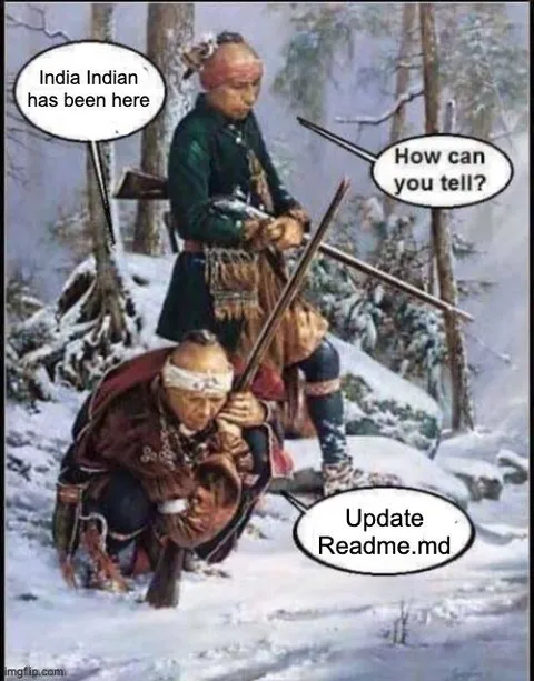 India Indian Has Been Here