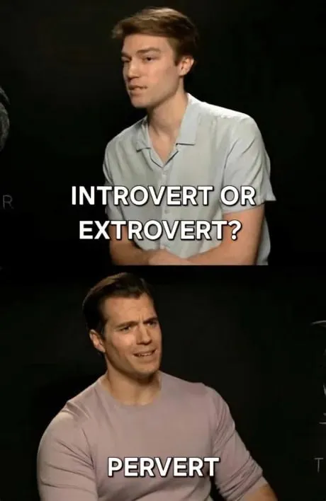 Introvert or Extrovert? Pervert