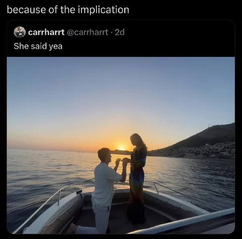 She Said Yea Because of the Implication