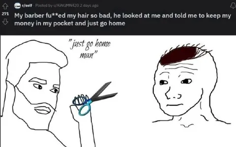 Barber Tells Him to Go Home