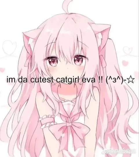 Cutest Catgirl Ever
