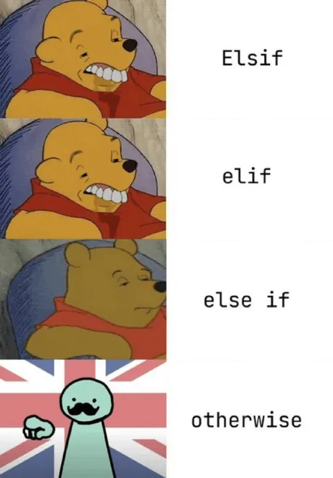 Elsif, elif, else if, otherwise