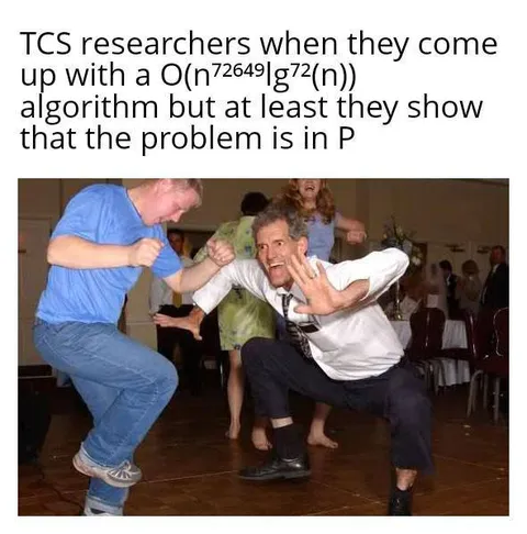 Huge Polynomial Time Victory