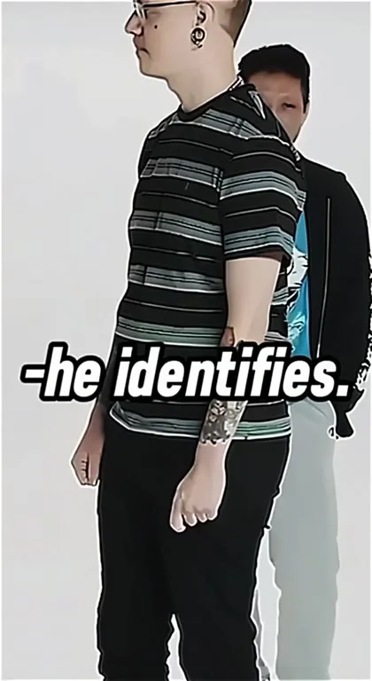 I Believe That He Identifies