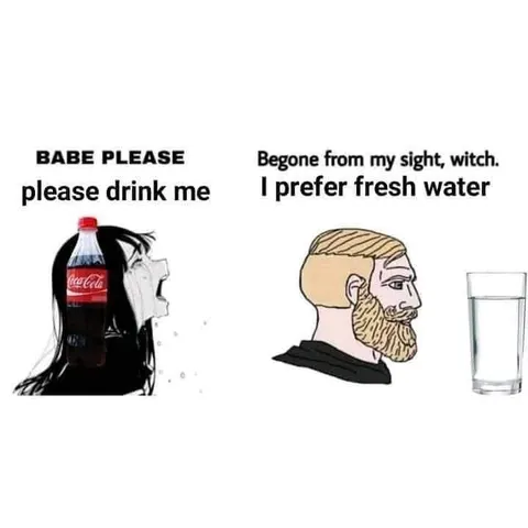 Coke Girl Versus Fresh Water Chad