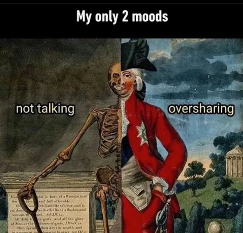 My Only Two Moods
