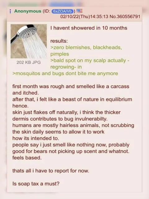 Ten Months Without Showering