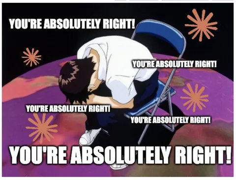 You're Absolutely Right Reaction
