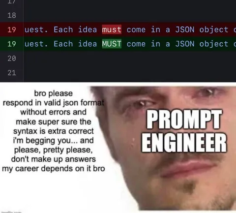 Desperate Prompt Engineer