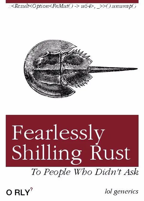 Fearlessly Shilling Rust