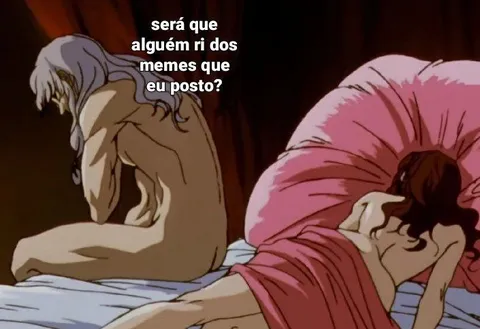 Será que riem dos meus memes?