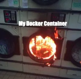 My Docker Container on Fire