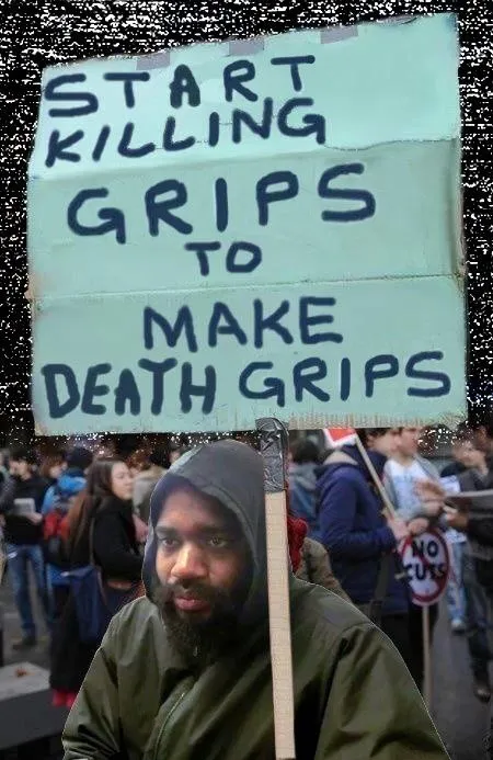 Start Killing Grips to Make Death Grips