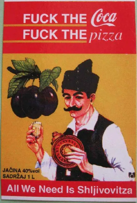 All We Need Is Šljivovitz