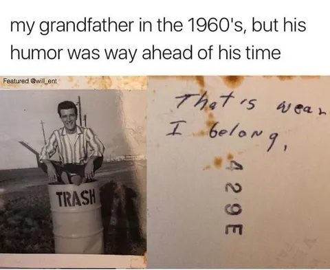 Grandfather's Ahead-of-His-Time Humor