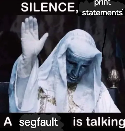Silence, I Print Statements