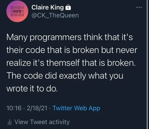 The Code Did Exactly What You Wrote