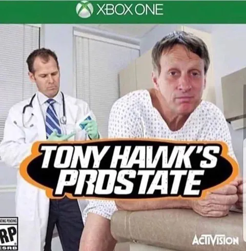 Tony Hawk’s Prostate Exam