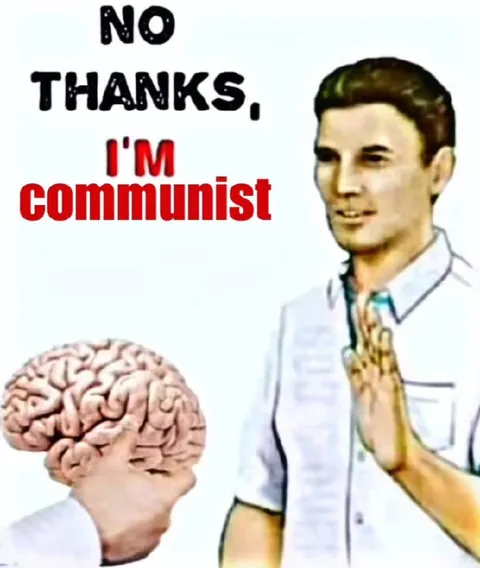 No Thanks, I'm Communist