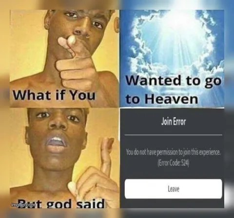 Wanted to Go to Heaven