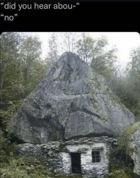 Did You Hear About the Rock House