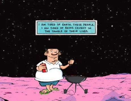 Tired of Earth and People