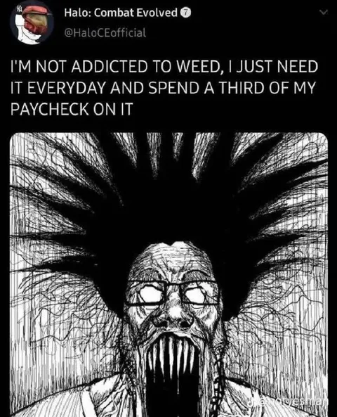 Not Addicted to Weed