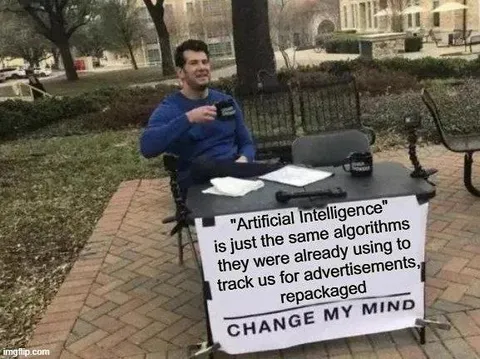 Artificial Intelligence Change My Mind