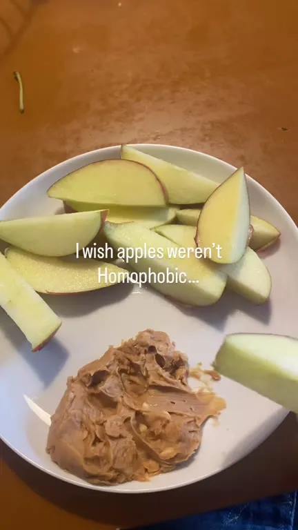 Homophobic Apples and Peanut Butter