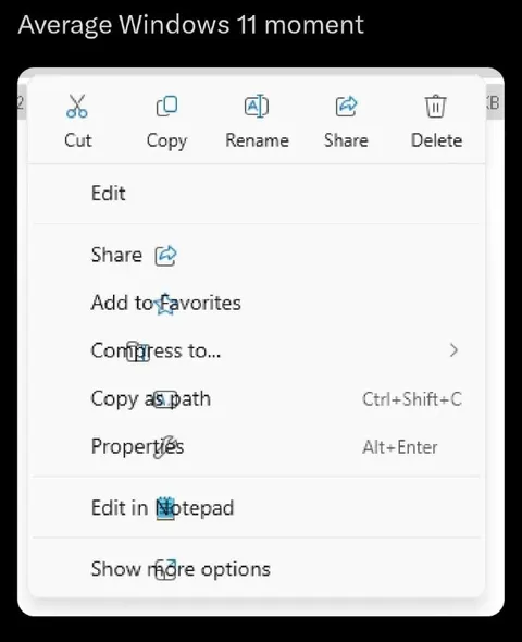 Average Windows 11 Context Menu