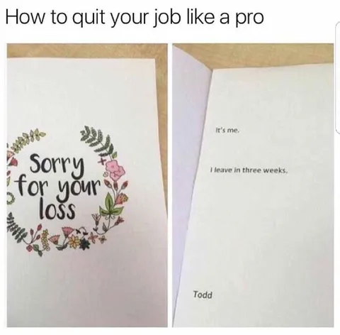 How to Quit Your Job Like a Pro