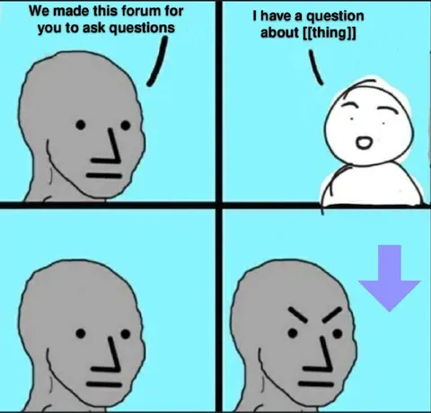 Wojak Gets Angry at Questions