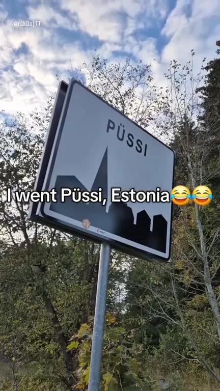 I Went to Püssi, Estonia