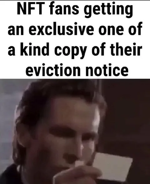 NFT Fans Get Eviction Notice