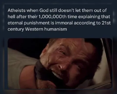 Atheists Still Trapped in Hell